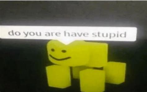 not scientifically possible|do you are have stupid roblox.